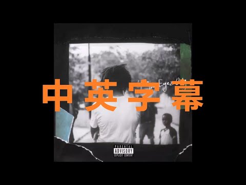 【中英字幕音频】J. Cole - Change（完整版）