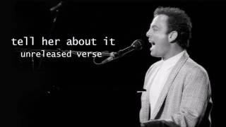 Billy Joel: Tell Her About It [Unreleased Deleted Verse]