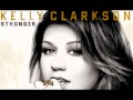 Kelly Clarkson - What doesn't kill you ...