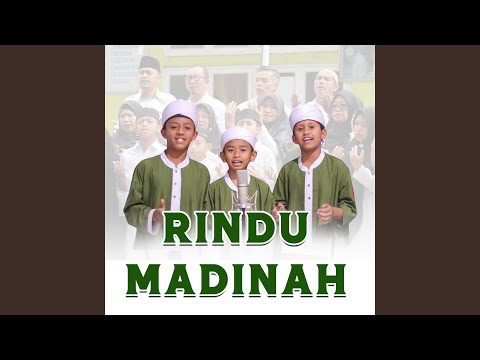 Rindu Madinah (feat. Fauzal Mubarrak, Kasyif Albi)