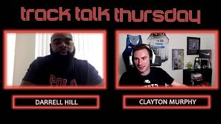 Track Talk with Darrell Hill