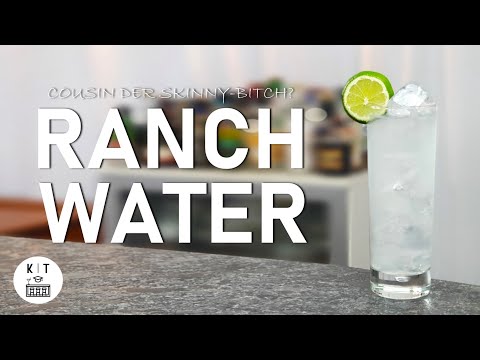 Ranch Water Highball - Der rustikale Cousin der Skinny Bitch?