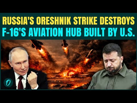 BREAKING: Putin UNLEASHES ORESHNIK Strike on U.S.-Built F-16 Aviation Hub in Ukraine