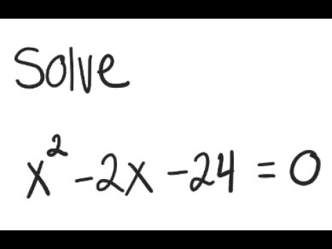 Quadratic Equation: Solve x^2 - 2x - 24 = 0
