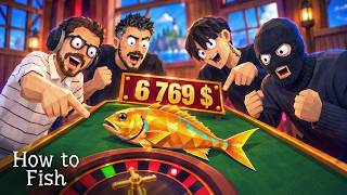On a parié un poisson à 6769$ à la roulette… sur How To Fish