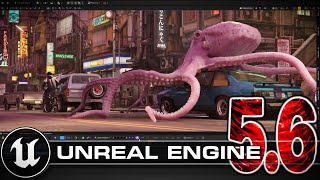 Unreal Engine 5.6 Released: CD Projekt Red's Influence is HUGE!