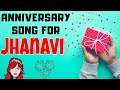 Anniversary Song For Jhanavi Wedding Anniversary Song Anniversary Song For Wife