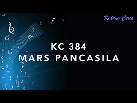KC 384 — Mars Pancasila  - Kidung Ceria