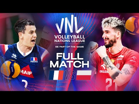 Poland 🇵🇱 vs. France 🇫🇷 - Semi Final | Full Match - VNL 2024