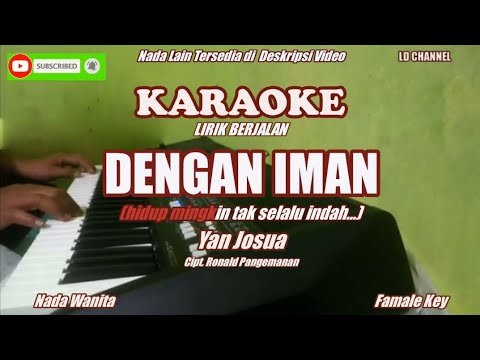 Dengan Iman||Yan Josua - Karaoke Nada Wanita