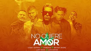 No Quiere Amor (Remix)