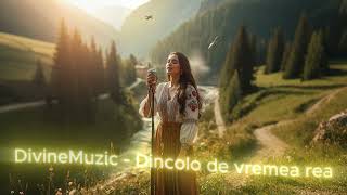Download lagu DivineMuzic - Dincolo de vremea rea mp3 Download lagu DivineMuzic - Dincolo de vremea rea mp3