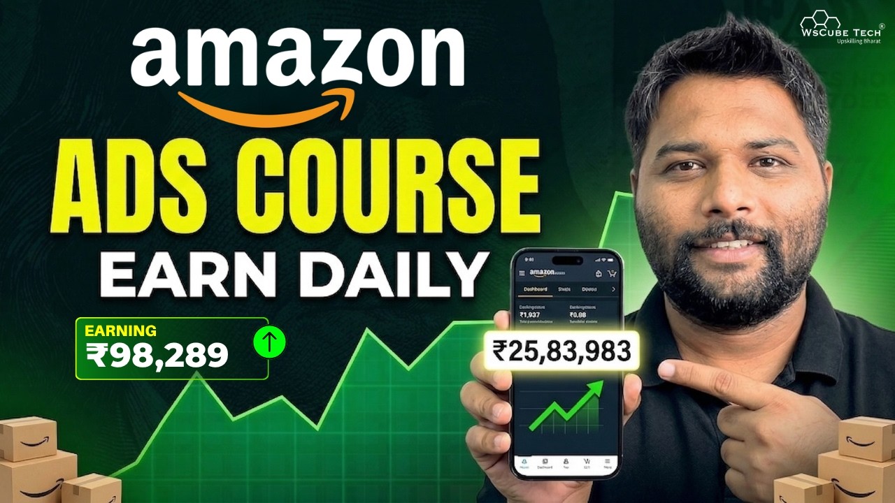 Amazon Ads Full Course: How to Sell on Amazon & Earn Money!