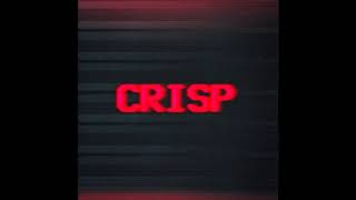 Lou Val - "Crisp" OFFICIAL VERSION