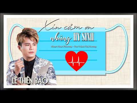 Xin cảm ơn những hy sinh Sheet - Lê Thiên Bảo