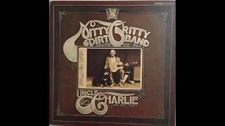 &quot;Some Of Shelly&#39;s Blues&quot; -  Nitty Gritty Dirt Band 1970