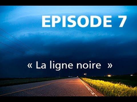 7-La ligne noir || Libreplay, 1re plateforme de référencement et streaming de films et séries libre de droits et indépendants.