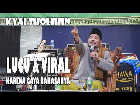 PENGAJIAN LUCU KH SHOLIHIN ~ LIVE KARANGANYAR KEDAWUNG