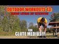Outdoor Workouts 13: Banded Lateral Hip Extensions for Glute Medius