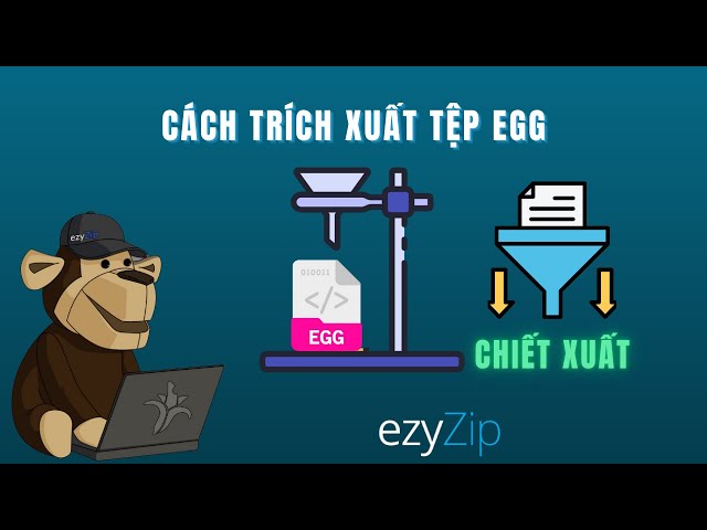 Cách Trích Xuất Tập Tin EGG Trực Tuyến Miễn Phí │ Không Cần Cài Đặt Phần Mềm