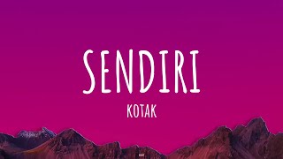 Download lagu Kotak - sendiri (Lirik Lagu) mp3