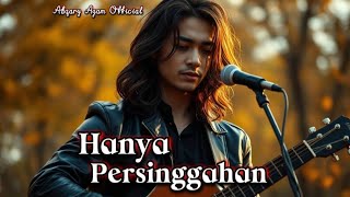 Download lagu Hanya Persinggahan | Lagu Melayu Sedih 2026 mp3