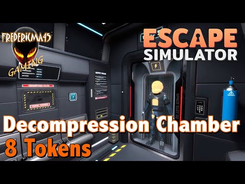 Escape Simulator : DECOMPRESSION CHAMBER Adrift in Space / 8 Tokens Location