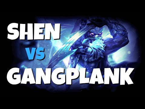 SHEN TOP LANE VS GANGPLANK - SEASON 8!