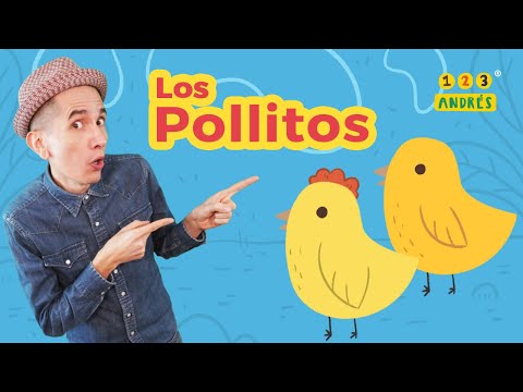 Los Pollitos - Canción para niños 123 Andrés - rondas infantiles