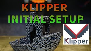 Klipper Initial Setup : Making sure things are all good before printing