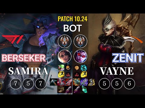 T1 Berseker Samira vs HLE Zenit Vayne Bot - KR Patch 10.24