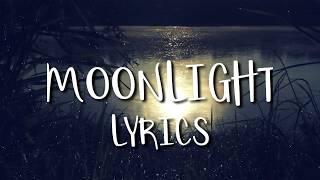 Grace VanderWaal -  Moonlight (Lyrics)