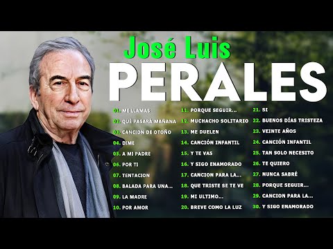 José Luis Perales Todos Sus Grandes Exitos - 20 Canciones Inolvidables De José Luis Perales #b26