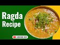 How To Make Ragda Ragda Recipe Ghugni Simple Recipe Ragda For Chaat