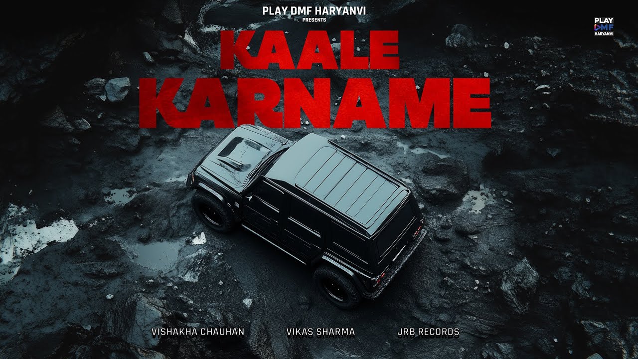 Kaale Karname Lyrics – Vishakha Chauhan, Vikas Sharma