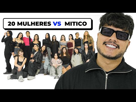 20 MULHERES vs MITICO