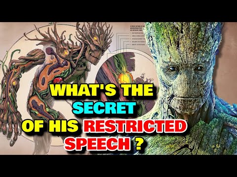 Groot Anatomy Explored - Why He Communicates Only With 3 Words? What's The Limit Of His Regeneration