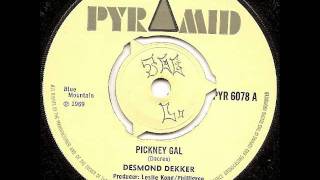 Desmond Dekker - Pickney Gal