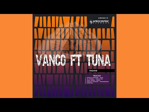 Vanco,Tuna - Ingane (Vanco's Rework Instrumental)