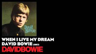 When I Live My Dream - David Bowie [1967] - David Bowie