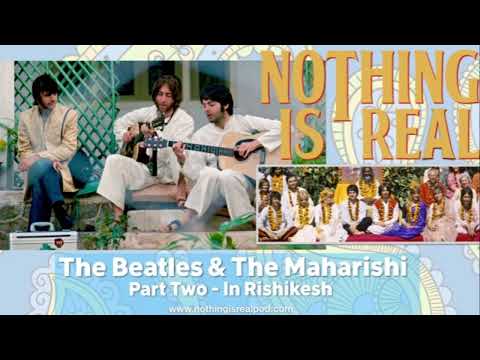 The Beatles & The Maharishi - Part Two