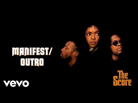 Fugees - Manifest/Outro