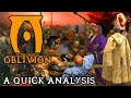 TES4: Oblivion Analysis | A Quick Retrospective