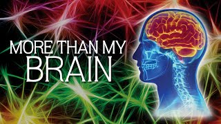 More Than My Brain | Full Movie | Prof. Dr. Petra Schumacher | Prof. Dr. Thomas Fuchs