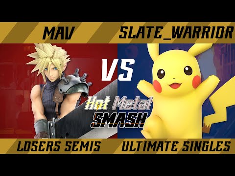 Hot Metal Smash #9 Losers Semis - Mav (Cloud) vs. slate_warrior (Pikachu) - SSBU