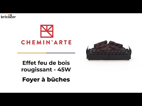Foyer à buches - effet feu de bois rougissant - 45W CHEMIN' ARTE