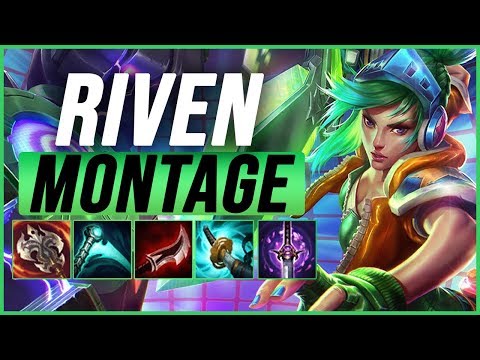 Riven Montage 4 - Best Riven Plays 2019 - League of Legends