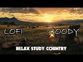 RELAX STUDY COUNTRY LOFI MUSIC Country Vibe Lofi Study Relaxing Lo Fi Hip Hop Beats Lofi Work