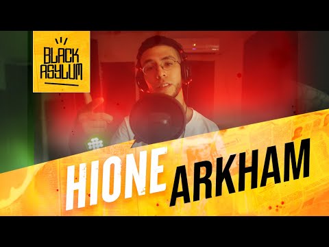 BLACK ASYLUM Ft. Hione - ARKHAM