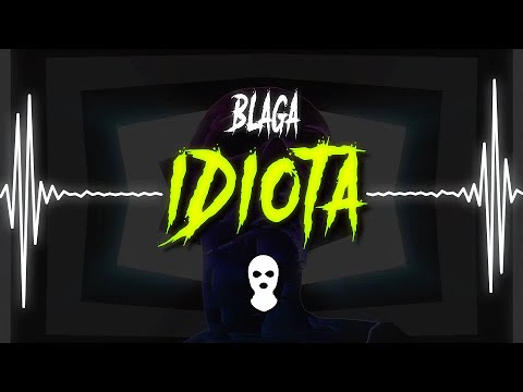 Blaga - Idiota